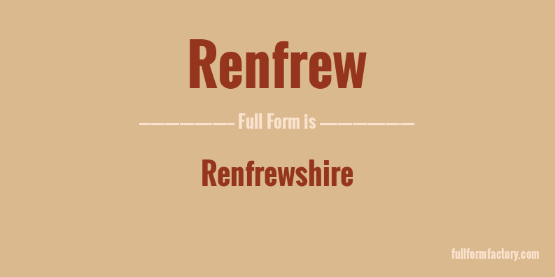renfrew-full-form