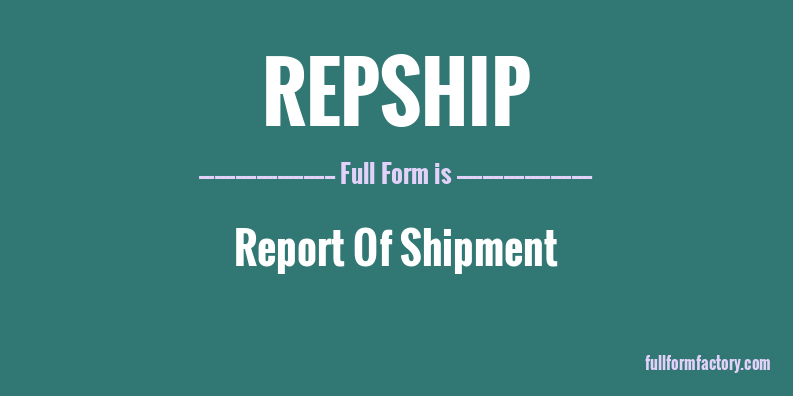 repship-full-form