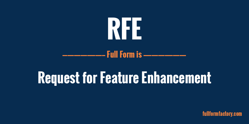 rfe-full-form