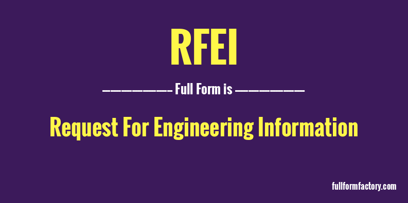 rfei-full-form