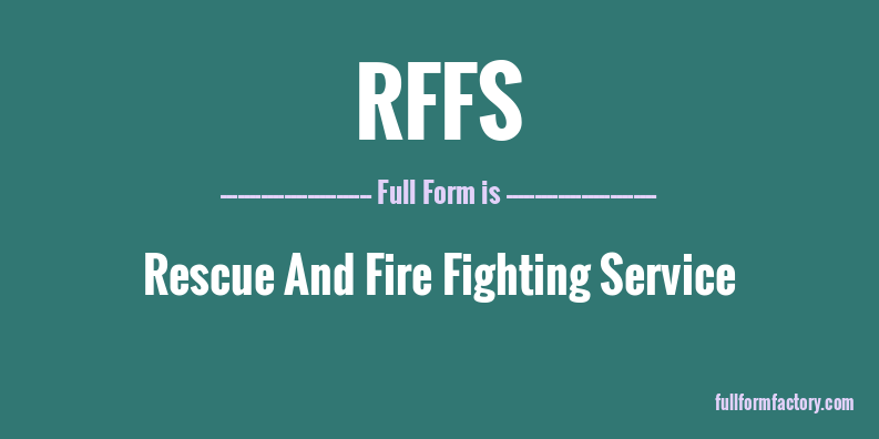 rffs-full-form