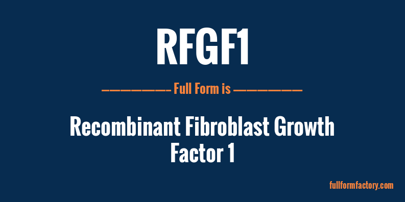rfgf1-full-form