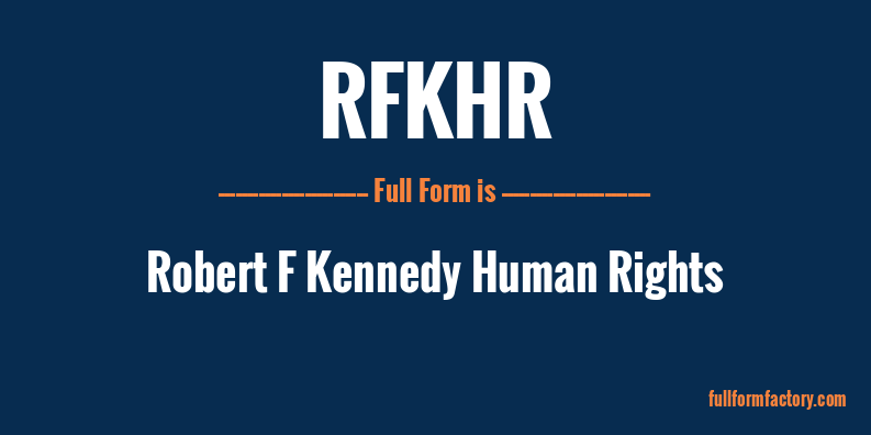 rfkhr-full-form