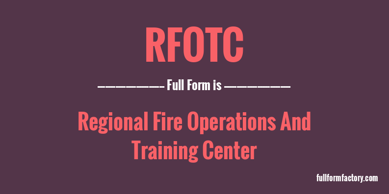 rfotc-full-form