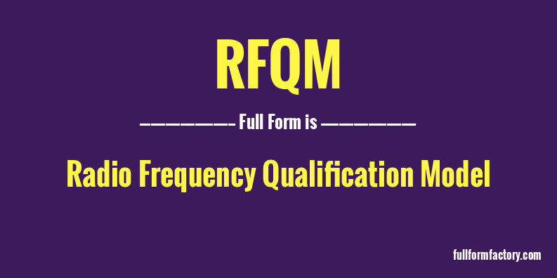 rfqm-full-form