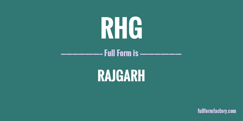 rhg-full-form