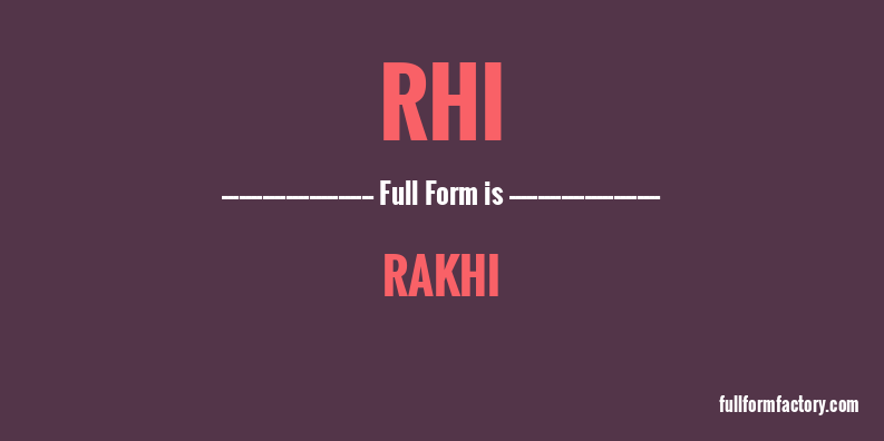 rhi-full-form