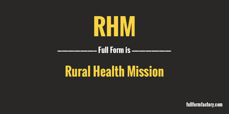 rhm-full-form