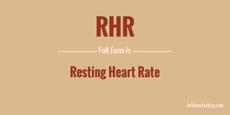 rhr-full-form