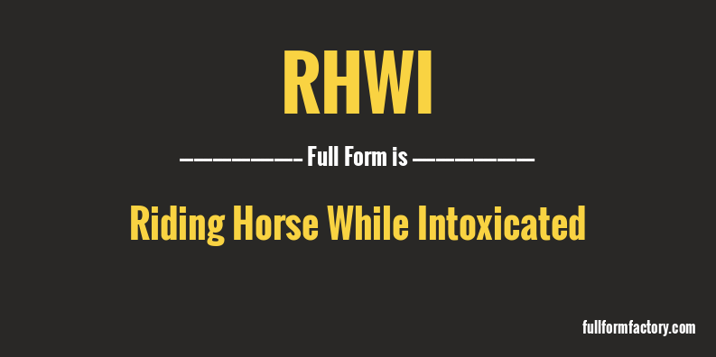 rhwi-full-form