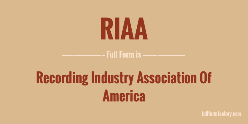 riaa-full-form