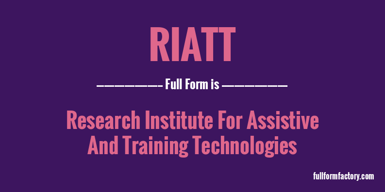 riatt-full-form