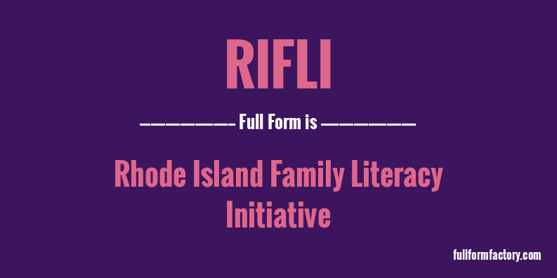 rifli-full-form