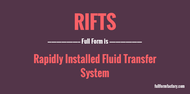 rifts-full-form