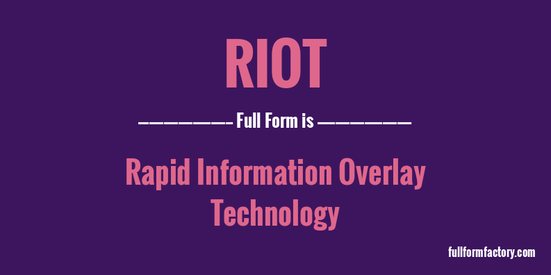 riot-full-form