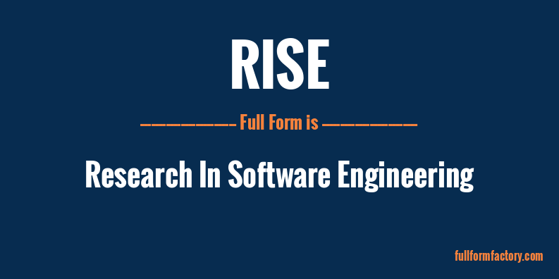 rise-abbreviation-meaning-fullform-factory