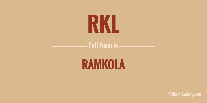 rkl-full-form