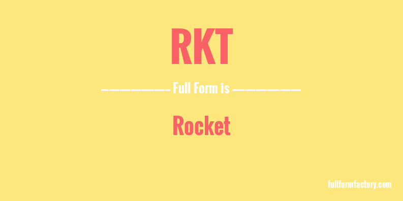 rkt-full-form