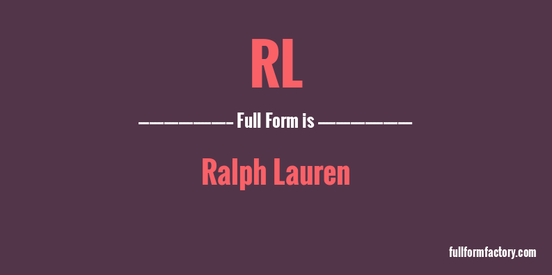 rl-full-form