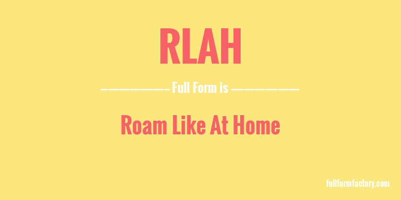 rlah-full-form