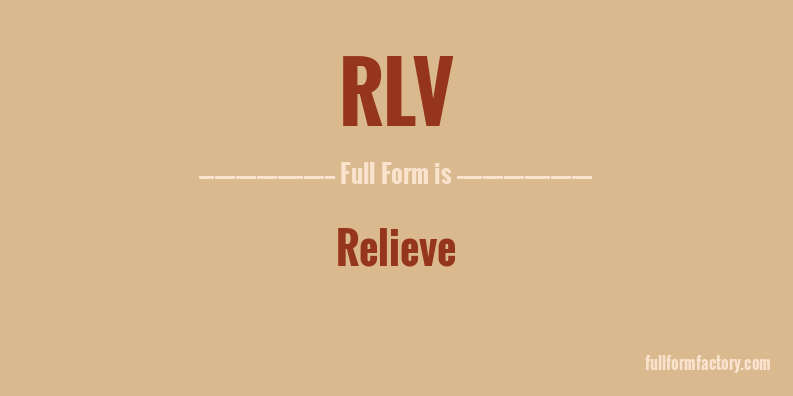 rlv-full-form