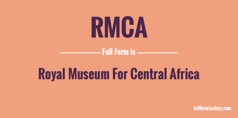 rmca-full-form