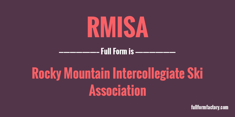 rmisa-full-form