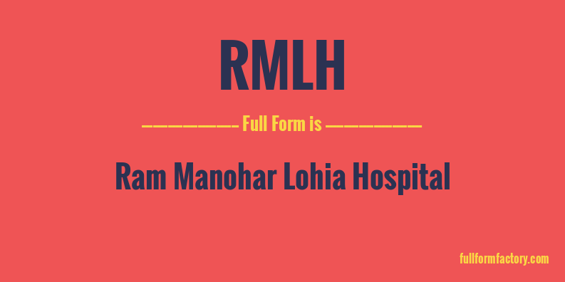 rmlh-full-form