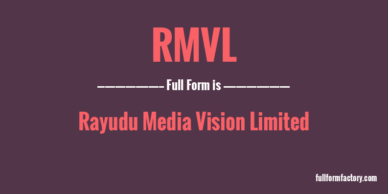 rmvl-full-form