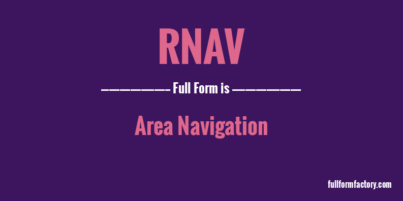 rnav-full-form