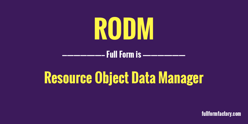 rodm-full-form