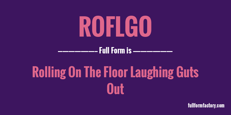 roflgo-full-form