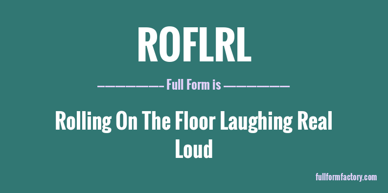 roflrl-full-form