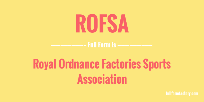 rofsa-full-form