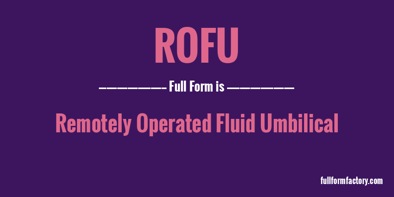 rofu-full-form