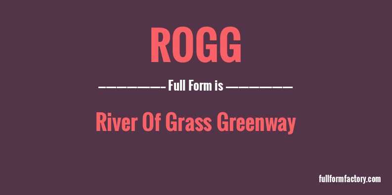 rogg-full-form