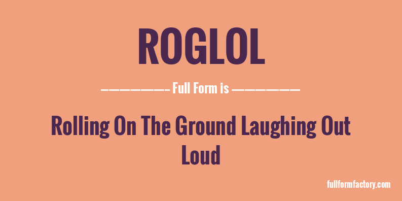 roglol-full-form