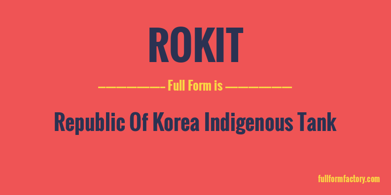 rokit-full-form