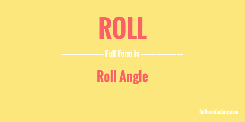 roll-full-form