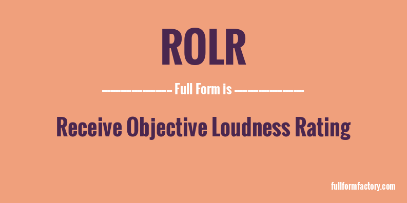 rolr-full-form