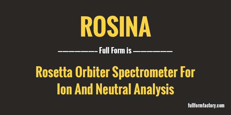 rosina-full-form