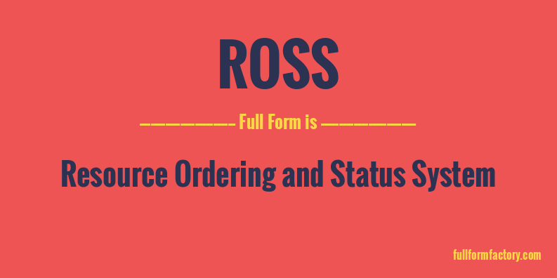 ross-full-form
