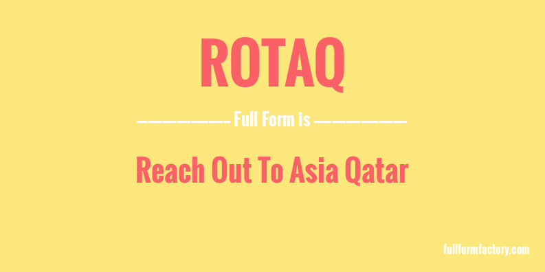 rotaq-full-form