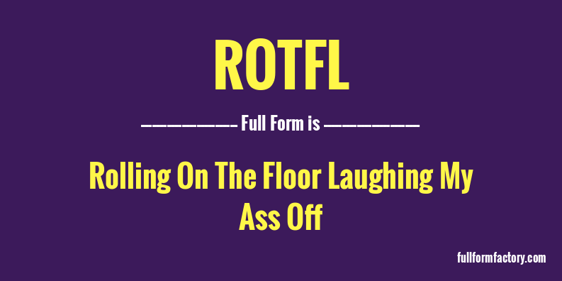 rotfl-full-form