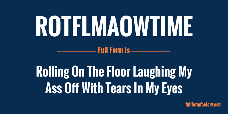 rotflmaowtime-full-form