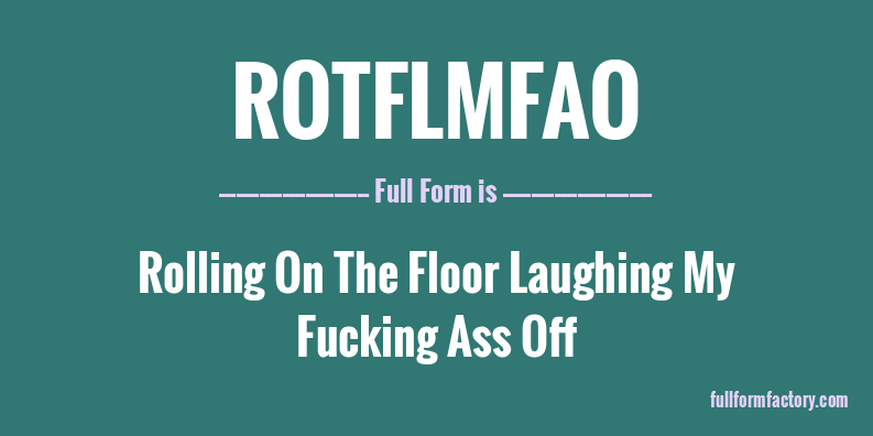 rotflmfao-full-form