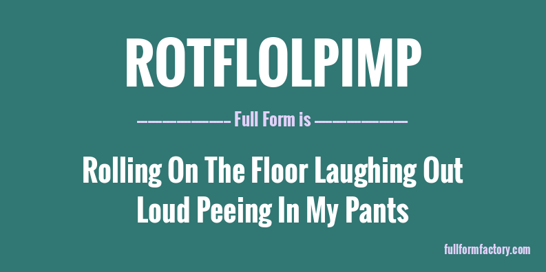 rotflolpimp-full-form