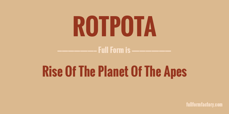 rotpota-full-form