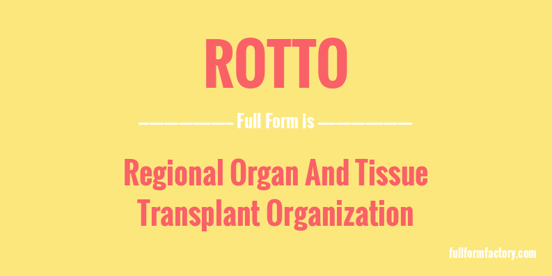 rotto-full-form