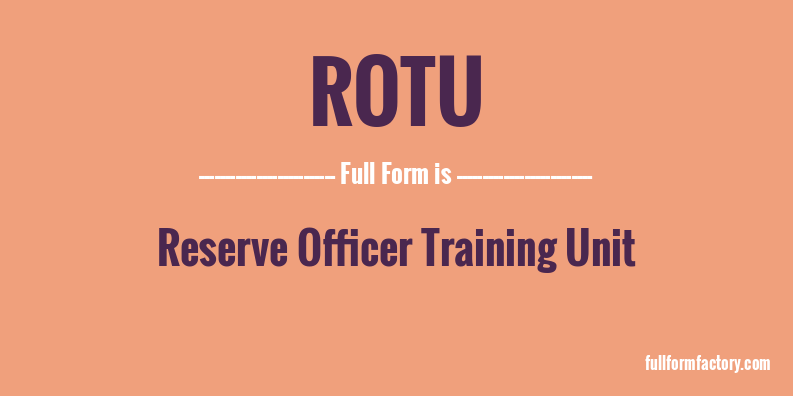 rotu-full-form